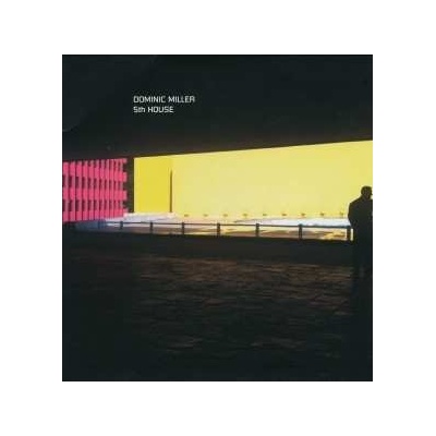 Miller Dominic - Fifth House LP