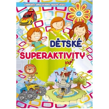 Dětské superaktivity