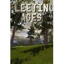 Fleeting Ages