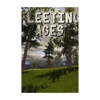 Fleeting Ages