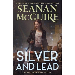 Silver and Lead (ISBN: 9781250375193)