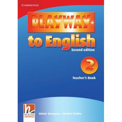 Playway to English 2 - Teacher\'s Book - Günter Gerngross, Herbert Puchta