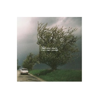 COLD COLD NIGHTS - LAST SUMMER CD