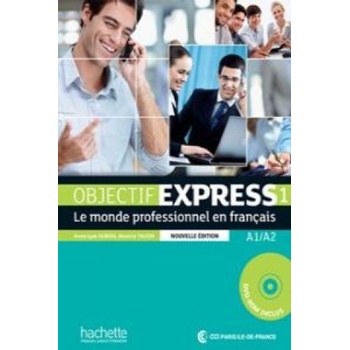 Objectif Express 1 Eleve +CD