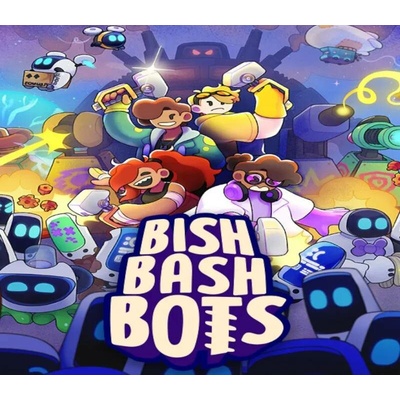 Bish Bash Bots