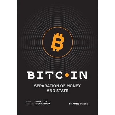 Bitcoin: Separation of Money and State