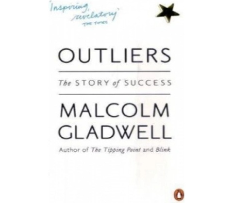 Outliers - Malcolm Gladwell