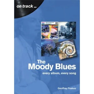 Moody Blues | Geoffrey Feakes (ISBN: 9781789520422)