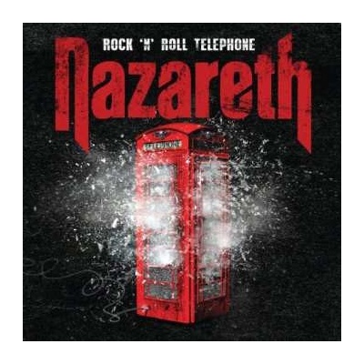 2 Nazareth - Rock 'N' Roll Telephone CD