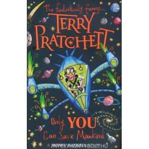 Only You Can Save Mankind | Terry Pratchett (ISBN: 9780552576796)