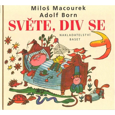 Světe, div se - Miloš Macourek