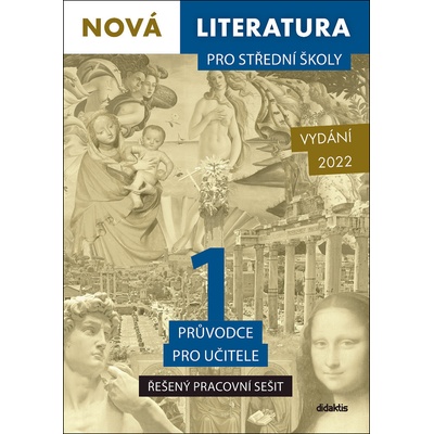 Nová literatura pro střední školy 1 Řešený pracovní sešit