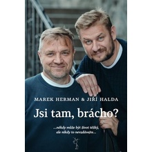 Jsi tam, brácho? - Marek Herman