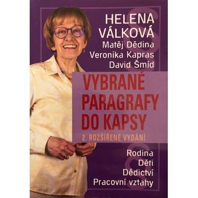 VR ATELIER Vybrané paragrafy do kapsy - Rodina, děti, dědictví, pracovní vztahy