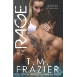 Independently Published All the Rage | T. M. Frazier