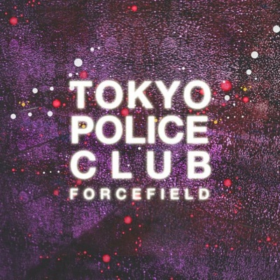 Tokyo Police Club - Forcefield (Coloured) LP