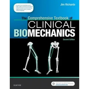 Comprehensive Textbook of Clinical Biomechanics | Jim Richards (ISBN: 9780702054891)