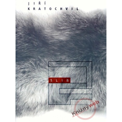 Slib - Jiří Kratochvil