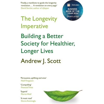 The Longevity Imperative - Andrew J. Scott