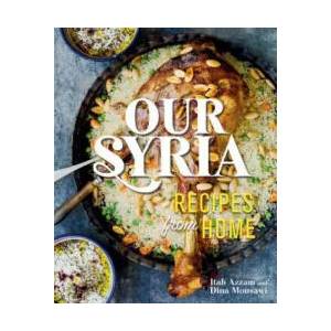 Our Syria | Dina Mousawi, Itab Azzam (ISBN: 9780762490523)