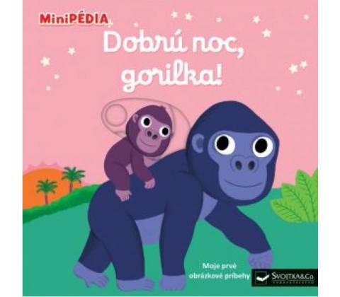 Dobrú noc, gorilka!