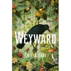 Weyward (ISBN: 9781250280800)