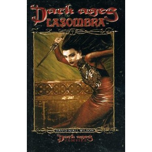 Dark Ages Lasombra | David Niall Wilson (ISBN: 9781950565450)