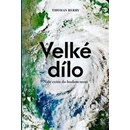 Velké dílo - Thomas Berry