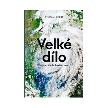Velké dílo - Thomas Berry
