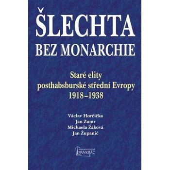 Šlechta bez monarchie