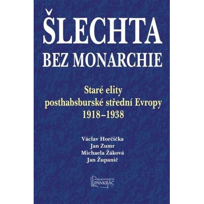 Šlechta bez monarchie