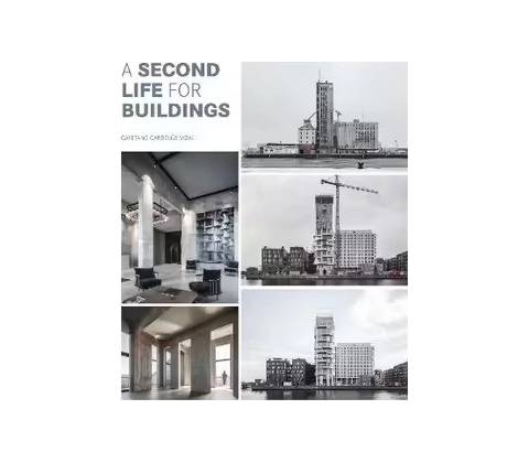 A Second Life For Buildings