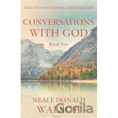 Conversations with God - Book 2