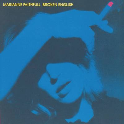 BROKEN ENGLISH - FAITHFULL MARIANNE