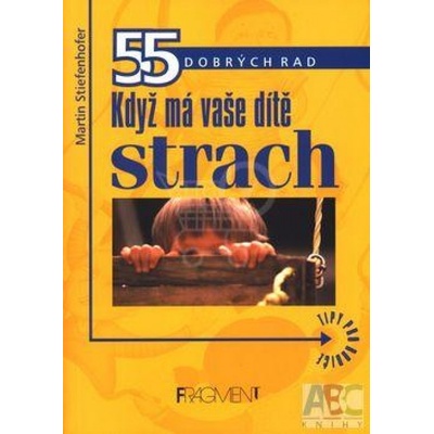 Když má vaše dítě strach