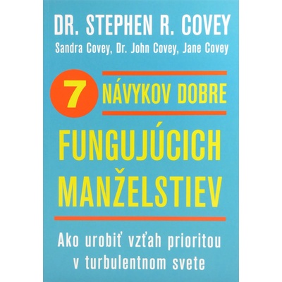 7 návykov dobre fungujúcich manželstiev