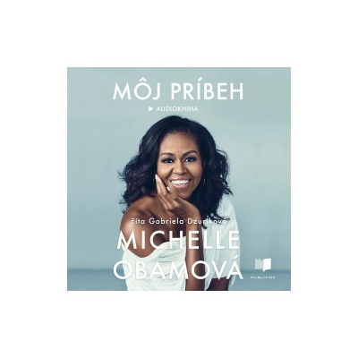 Môj príbeh - Michelle Obama