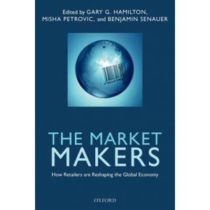 Market Makers | Gary G Hamilton (2012)