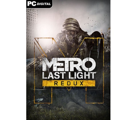 Metro Last Light Redux