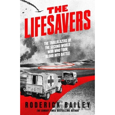 The Lifesavers - Roderick Bailey
