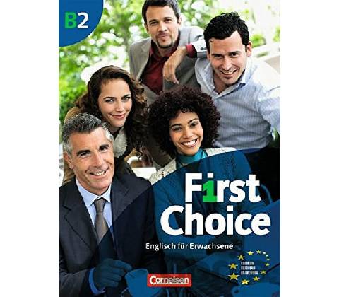 First Choice B2: Kursbuch mit Home Study und Classroom CD - John Wright