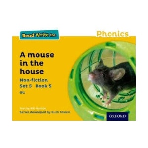 Read Write Inc. Phonics: Yellow Set 5 Non-fiction 5 A Mouse in the House | Gill Munton (ISBN: 9780198373742)