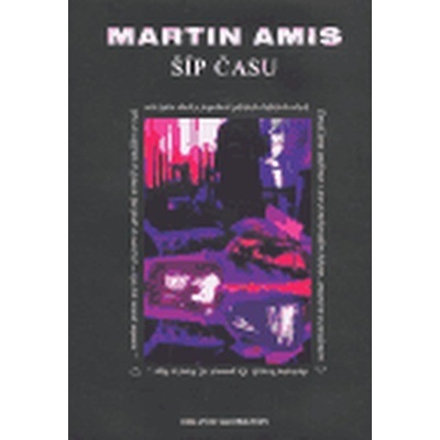 Šíp času - Amis Martin