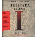 Husitská epopej - Vlastimil Vondruška