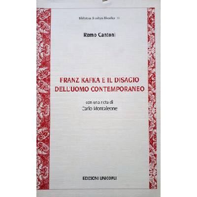 Franz Kafka e il disagio dell'uomo contemporaneo | Remo Cantoni