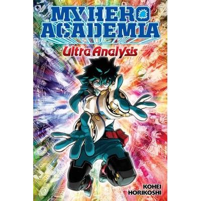 My Hero Academia: Ultra Analysis - Kohei Horikoshi