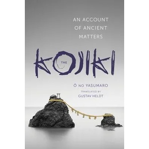 Kojiki | Gustav Heldt (ISBN: 9780231163880)