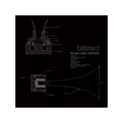 Bastard - The Acoustic Machine Complete Recordings 1993/96 CD