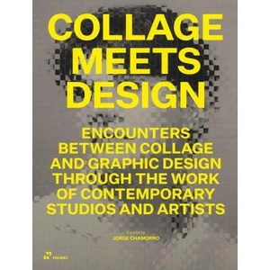 Collage Meets Design | Chamorro, Jorge (ISBN: 9788417656898)