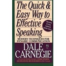 The Quick and Easy Way to Effective Speaking... - Dale Carnegie